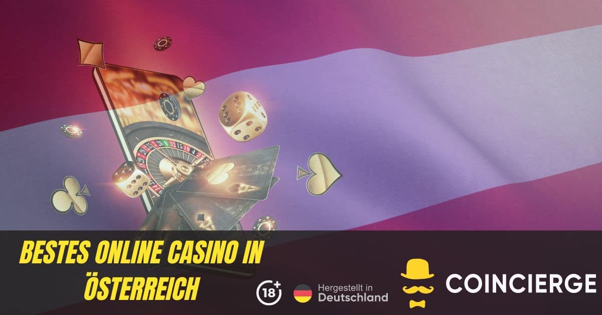 Neue Online Casinos in Österreich Das Beste für Spieler 2023