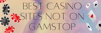 Exploring UK Sites Not on GamStop A Guide to Non-GamStop Casinos Exploring UK Sites Not on GamStop A Guide to Non-GamStop Casinos