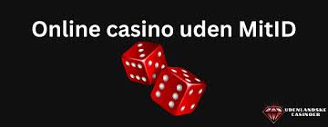Udenlandske Online Casinoer Alt hvad du behøver at vide Udenlandske Online Casinoer Alt hvad du behøver at vide